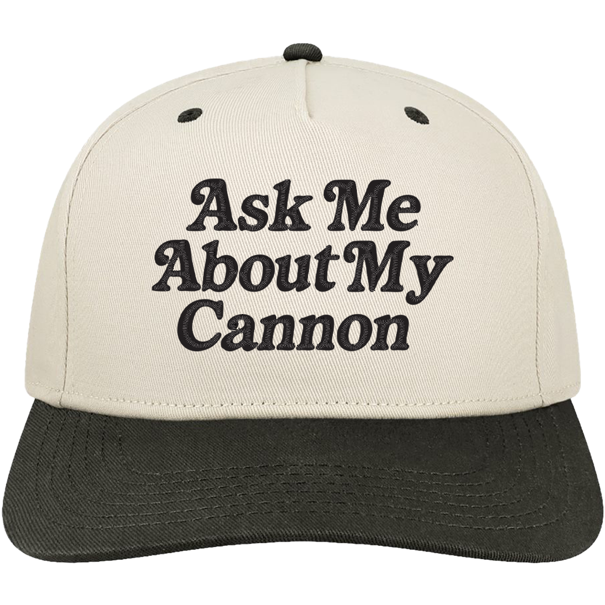 "Ask Me About My Cannon" Hat