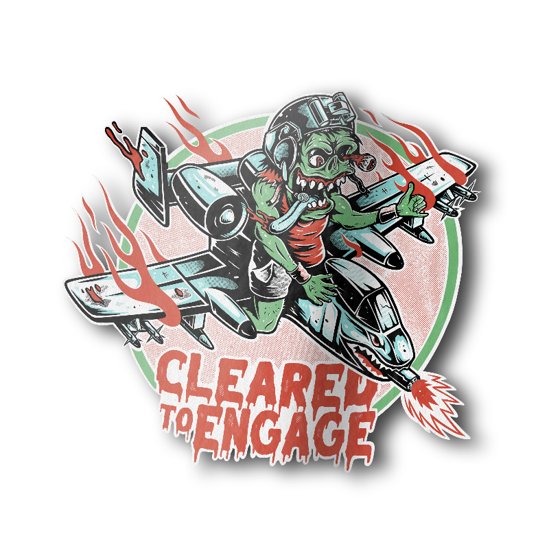 Cleared To Engage Sticker